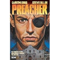 Preacher: The 25th Anniversary Omnibus Vol. 1: Ennis, Garth